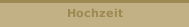 Hochzeit